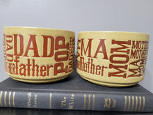 Load image into Gallery viewer, Vintage 70&#39;s Stoneware MA/MOM &amp; POP/DAD Coffee, Soup Mug Set (one of each)
